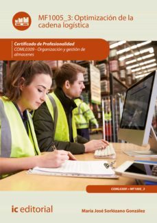 optimizacion de la cadena logistica. coml0309 (ebook)-maria jose sorlozano gonzalez-9788491982319