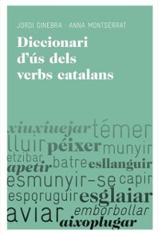 diccionari d us dels verbs catalans-jordi ginebra-anna montserrat-9788492672219