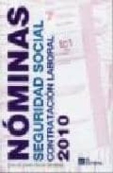 nominas, seguridad social y contratacion laboral, 2010-9788492735419