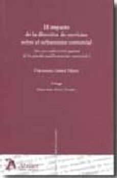 impacto de la directiva de servicios sobre el urbanismo comercial por una ordenacion espacial de los grandes establecimientos comerciales-francisco lopez perez-9788492788019