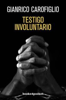 testigo involuntario (serie guido guerreri 1)-9788492801619