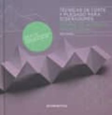 (pe) tecnicas de corte y plegado para diseñadores-paul jackson-9788492810819