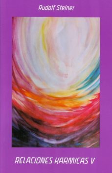 relaciones karmicas v-rudolf steiner-9788492843619