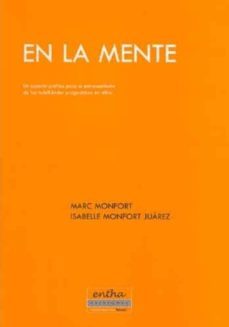 en la mente; un soporte grafico para el entrenamiento de las habi lidades pragmaticas en niños-marc monfort-isabelle monfort juarez-9788493201319