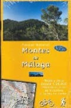 montes de malaga: itinerarios a pie, en bicibleta, y en coche-9788493346119
