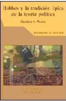 hobbes y la tradicion epica de la teoria politica-sheldon s. wolin-9788493347819