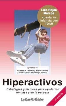 hiperactivos. estrategias y tecnicas para ayudarlos en casa y en la escuela-9788493577919