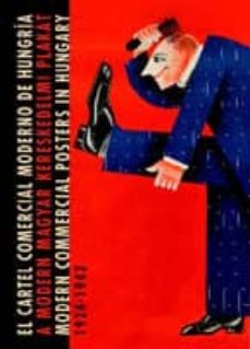 el cartel comercial moderno de hungria 1924-1942-9788493671419