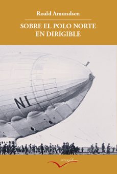 sobre el polo norte en dirigible-9788493695019