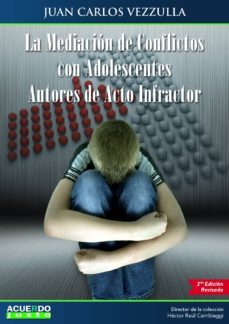 la mediacion de conflictos con adolescentes autores de acto infractor. (ebook)-franco conforti-9788493715519