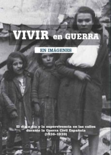 vivir en guerra-9788493751319