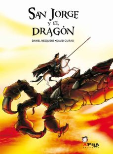 san jorge y el dragon-daniel nesquens-9788493789619