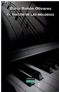 el rincon de las melodias-dario bañon olivares-9788493795719