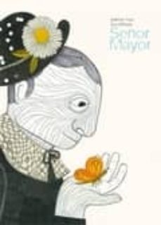 señor mayor-adeline yzac-9788493821319