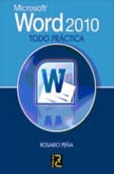 word 2010 todo practica-rosario peña-9788493831219