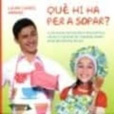 que hi ha per sopar?-laura isabel arranz-9788493854119