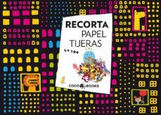 recorta papel tijeras-9788493994419