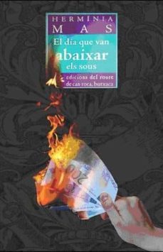 el dia que van abaixar els sous-herminia mas marssenyac-9788494063619