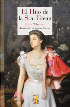 el hijo de la sra. glenn-edith wharton-9788494094019