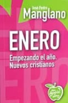 enero: empezando el año-jose pedro manglano-9788494211119