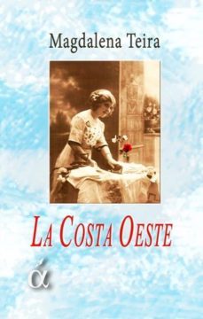 la costa oeste-magdalena teira-9788494233319