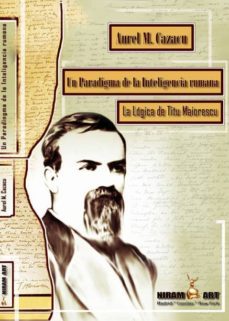 la logica de titu maiorescu-aurel m. cazacu-9788494285219