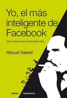 yo, el mas inteligente de facebook-aboud saeed-9788494286919