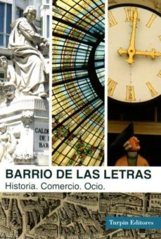 barrio de las letras. historia. comercio. ocio-mariano dominguez alcocer-9788494418419