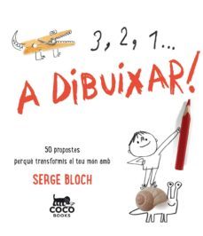 3, 2, 1... a dibuixar!-serge bloch-9788494516719