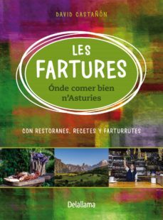 les fartures: onde comer bien n asturies-david castañon-9788494861819