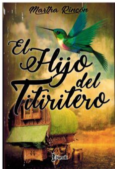 el hijo del titiritero-marta rincon-9788494876219