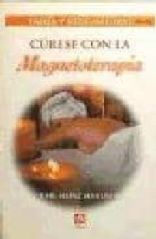 curese con la magnetoterapia-karl heinz hanusch-9788495342119