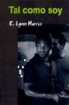 tal como soy-e. lynn harris-9788495346919