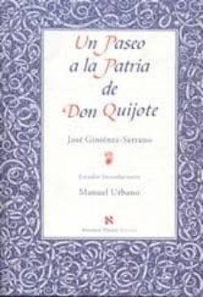 un paseo a la patria de don quijote-jose gimenez serrano-manuel urbano-9788495453419