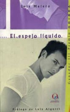 el espejo liquido (ganador iii premio odisea)-9788495470119