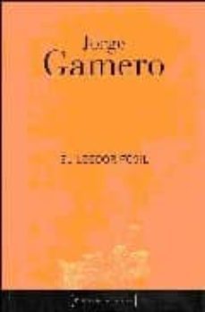 el leedor fosil-jorge gamero-9788495608819