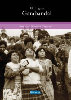 el enigma garanbandal-francisco renedo carrandi-9788496042919