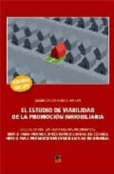 el estudio de viabilidad de la promocion inmobiliaria (incluye cd con herramientas informaticas) (2ª ed.)-9788496437319
