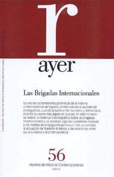 ayer nº 56: las brigadas internacionales-9788496467019