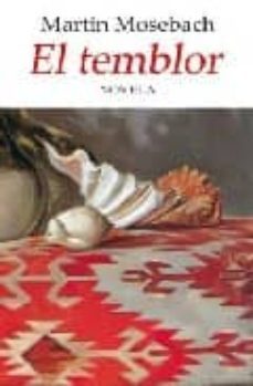 el temblor-martin mosebach-9788496693319