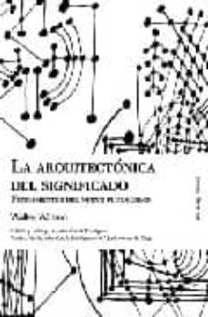 la arquitectonica del significado-walter watson-9788496756519