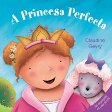 a princesa perfecta-claudine gevry-9788496893719