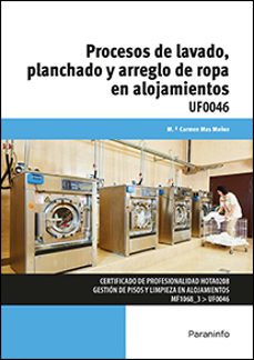 (uf0046) procesos de lavado, planchado y arreglo de ropa en alojamientos-maria del carmen mas muñoz-9788497328319