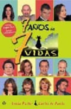 7 años de 7 vidas-9788497344319