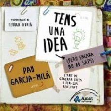 tens una idea (però encara no ho saps) (ebook)-9788497354219