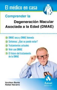 comprender la degeneracion macular asociada a la edad (dmae) (ebook)-9788497358019
