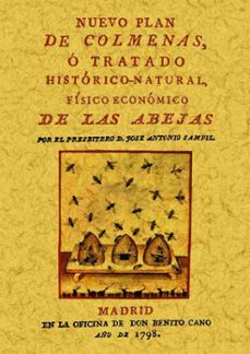 nuevo plan de colmenas (ed. facsimil)-jose antonio sampil-9788497614719