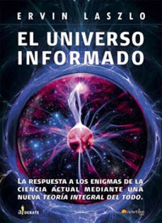 el universo informado-ervin laszlo-9788497633819