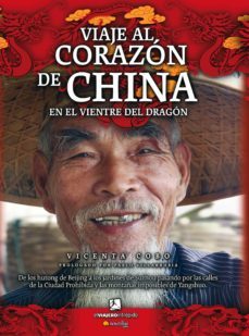 viaje al corazon de china (ebook)-vicenta cobo-9788497634519