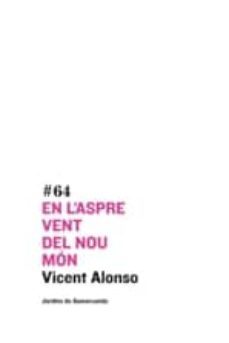 en l aspre vent del nou mon-9788497664219